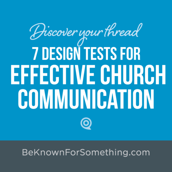 7 Design Tests for Church Communication