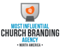 Most Influential Church Branding Agency Award - Be Known for Something