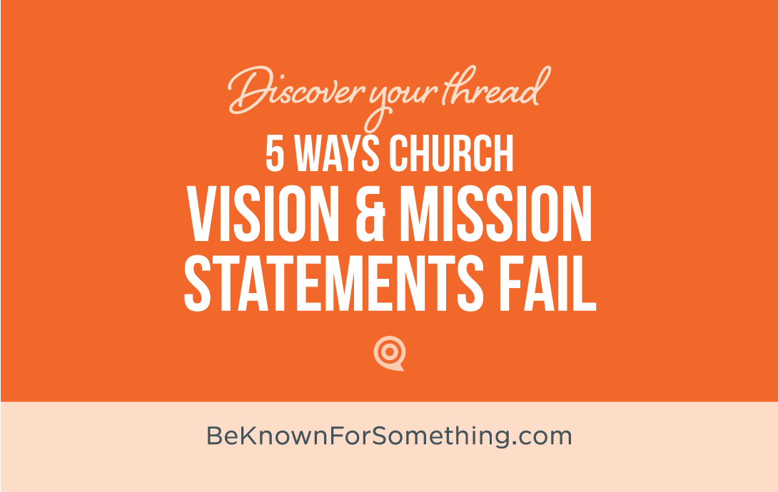 Vision and Mission Statements Fail