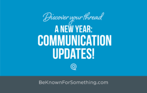 New Year Communication Updates