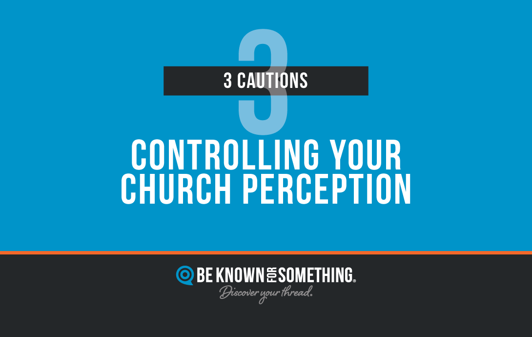 Controlling Church Perception