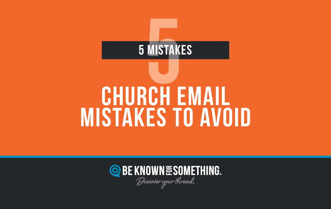 Church Emails Mistakes to Avoid